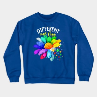 Different Not Less Autism Awareness, In April We Wear Blue Crewneck Sweatshirt